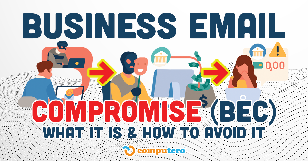 How Business Email Compromise BEC Works Computero how-business-email-compromise-bec-works-computero